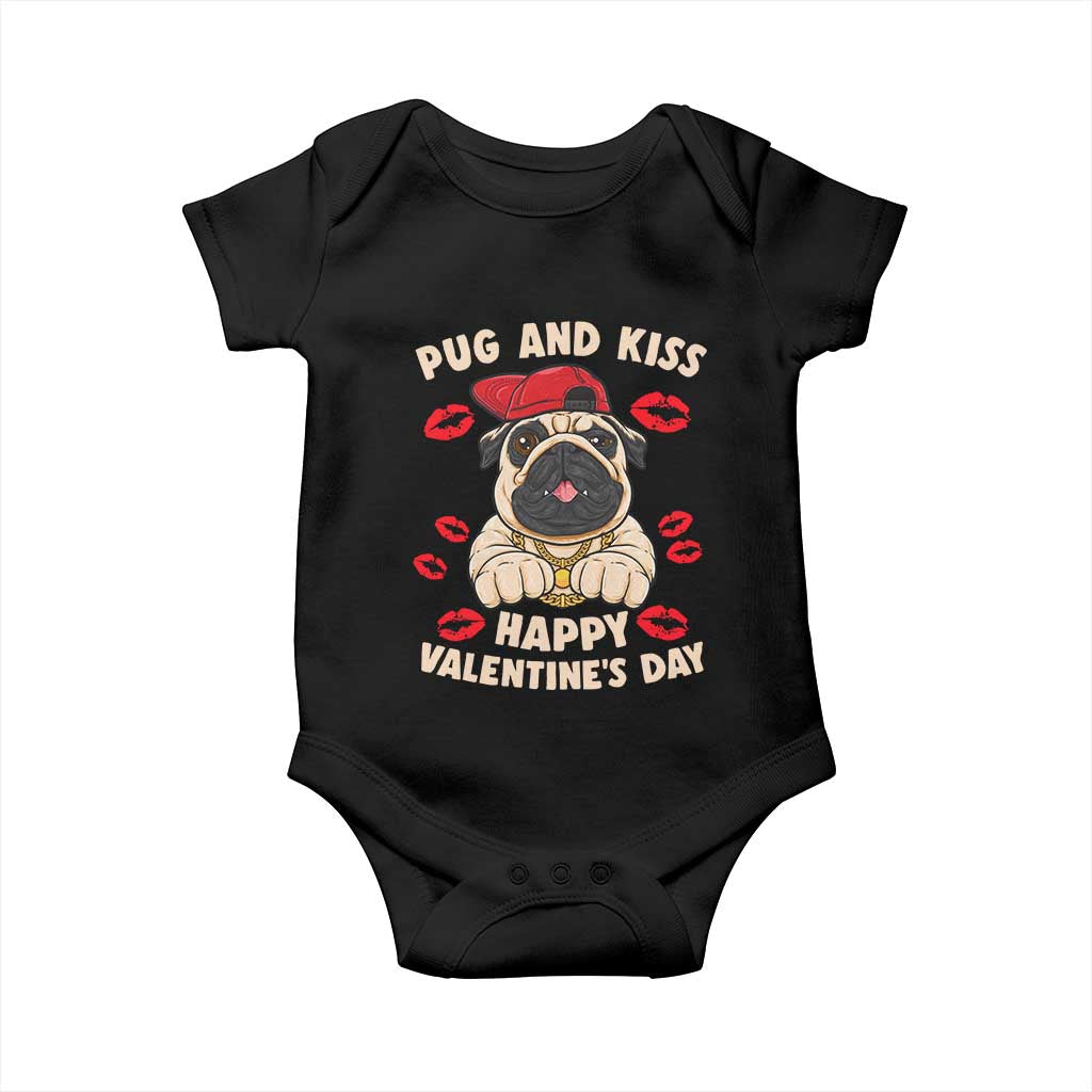 Pug And Kiss Happy Valentine's Day Funny Pet Lover Baby Onesie TS09 Black Print Your Wear