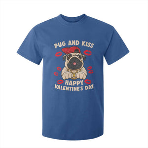 Pug And Kiss Happy Valentine's Day Funny Pet Lover T Shirt For Kid TS09 Royal Blue Print Your Wear