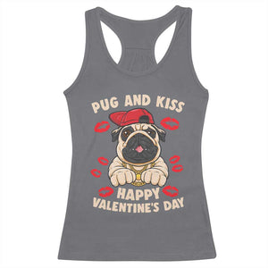 Pug And Kiss Happy Valentine's Day Funny Pet Lover Racerback Tank Top TS09 Charcoal Print Your Wear
