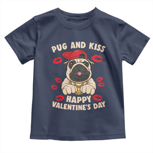 Pug And Kiss Happy Valentine's Day Funny Pet Lover Toddler T Shirt TS09 Navy Print Your Wear