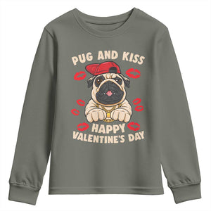 Pug And Kiss Happy Valentine's Day Funny Pet Lover Youth Sweatshirt TS09 Military Green Print Your Wear