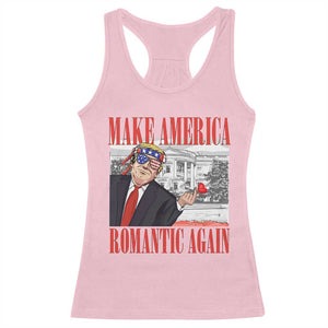 Funny Valentine's Day Trump Racerback Tank Top Make America Romantic Again TS09 Light Pink Print Your Wear