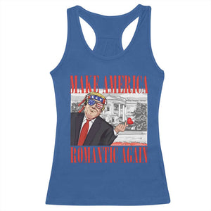Funny Valentine's Day Trump Racerback Tank Top Make America Romantic Again TS09 Royal Blue Print Your Wear