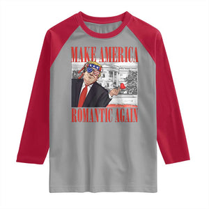 Funny Valentine's Day Trump Raglan Shirt Make America Romantic Again TS09 Sport Gray Red Print Your Wear