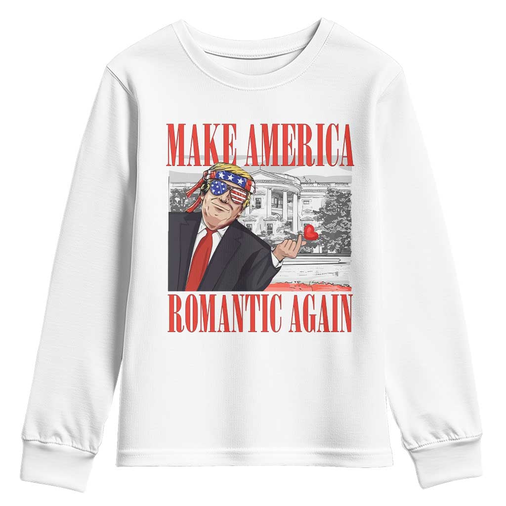 Funny Valentine's Day Trump Youth Sweatshirt Make America Romantic Again TS09 White Print Your Wear