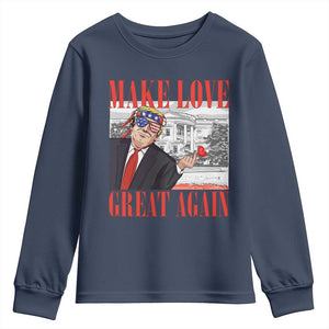 Funny Valentine's Day Trump Youth Sweatshirt Make Love Great Again TS09 Navy Print Your Wear