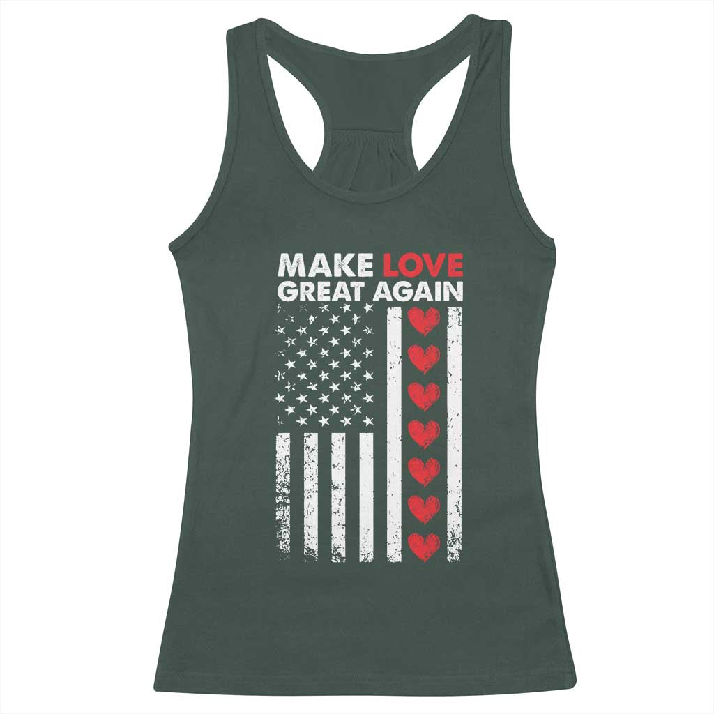 Funny Trump Valentine's Day Patriotic Racerback Tank Top Make Love Great Again TS09 Dark Forest Green Print Your Wear