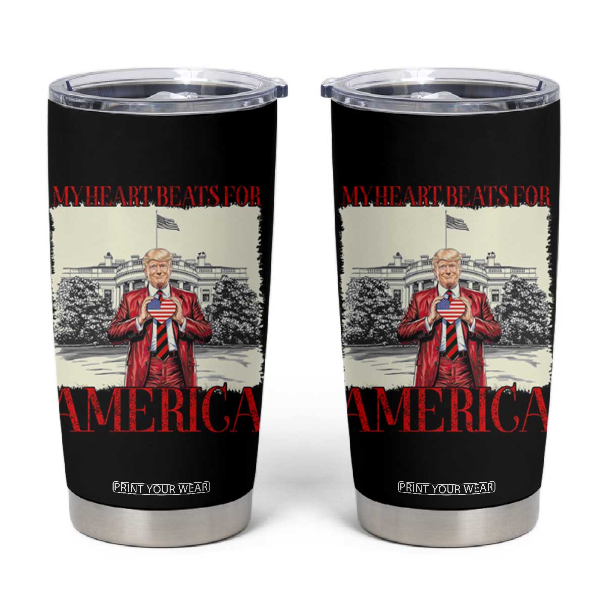 Funny Trump Tumbler Cup My Heart Beats For America Valentine's Day TS09 Black Print Your Wear