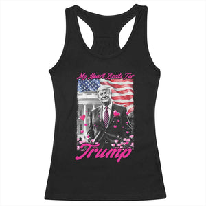 Funny Trump Lover Racerback Tank Top My Hear Beats For Trump Valentine's Day TS09 Black Print Your Wear