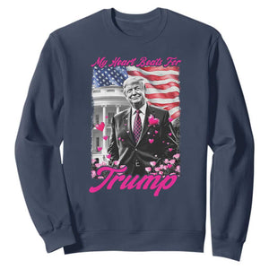 Funny Trump Lover Sweatshirt My Hear Beats For Trump Valentine's Day TS09 Navy Print Your Wear