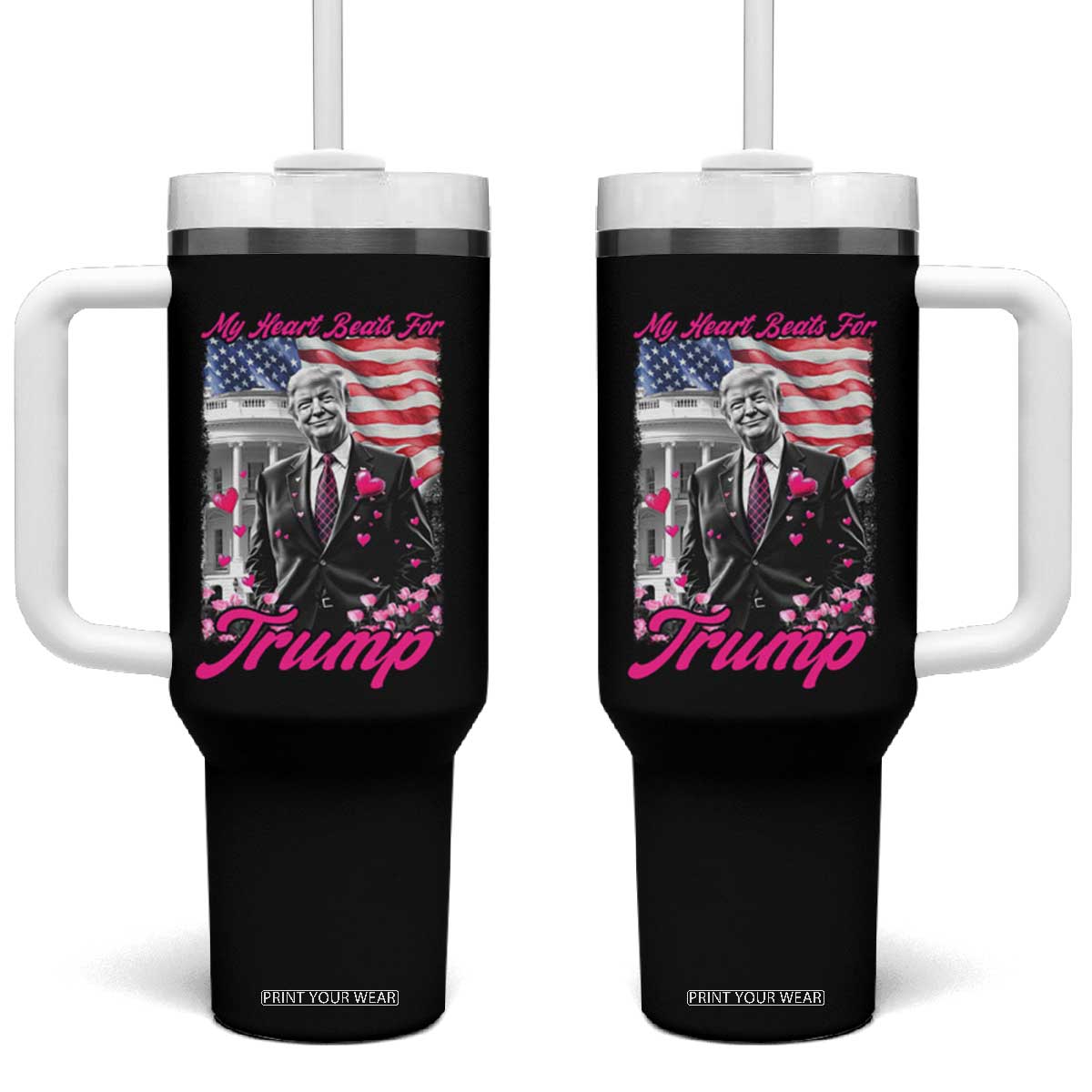 Funny Trump Lover Tumbler With Handle My Hear Beats For Trump Valentine's Day TS09 One Size: 40 oz Black Print Your Wear
