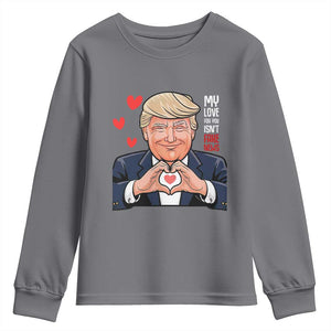 Funny Valentine's Day Trump Youth Sweatshirt My Love For You Isn't Fake News TS09 Charcoal Print Your Wear