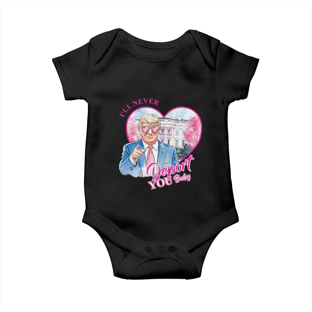 Funny Valentine's Day Trump Baby Onesie I'll Never Deport You TS09 Black Print Your Wear