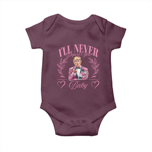 Funny Valentine's Day Trump Baby Onesie I'll Never Deport You Pink Trump TS09 Maroon Print Your Wear