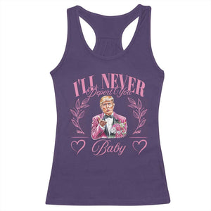 Funny Valentine's Day Trump Racerback Tank Top I'll Never Deport You Pink Trump TS09 Purple Print Your Wear
