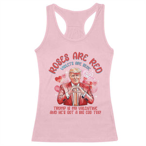 Funny Trump Lover Racerback Tank Top Roses are Red Trump Is My Valentine And He's Got A Big Ego Too TS09 Light Pink Print Your Wear