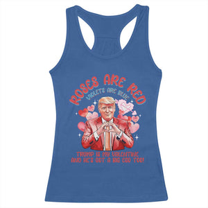 Funny Trump Lover Racerback Tank Top Roses are Red Trump Is My Valentine And He's Got A Big Ego Too TS09 Royal Blue Print Your Wear