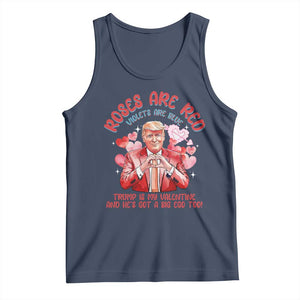 Funny Trump Lover Tank Top Roses are Red Trump Is My Valentine And He's Got A Big Ego Too TS09 Navy Print Your Wear