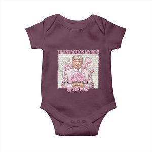 Funny Valentine's Day Trump Baby Onesie I Want You On My Side Off The Wall TS09 Maroon Print Your Wear
