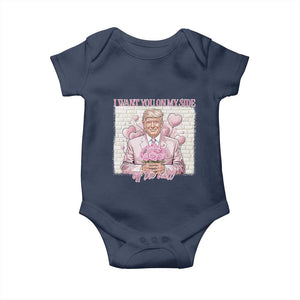 Funny Valentine's Day Trump Baby Onesie I Want You On My Side Off The Wall TS09 Navy Print Your Wear