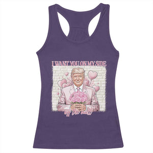Funny Valentine's Day Trump Racerback Tank Top I Want You On My Side Off The Wall TS09 Purple Print Your Wear