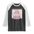Funny Valentine's Day Trump Raglan Shirt I Want You On My Side Off The Wall TS09 Black White Print Your Wear