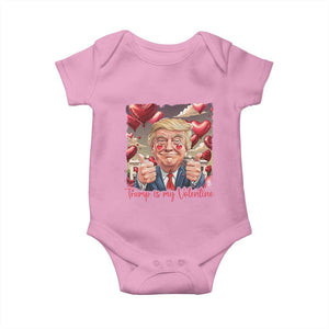 Funny Trump Is My Valentine Baby Onesie TS09 Light Pink Print Your Wear