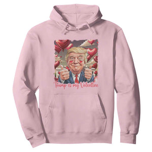 Funny Trump Is My Valentine Hoodie TS09 Light Pink Print Your Wear