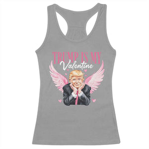 Funny Trump Is My Valentine Racerback Tank Top Pink Trump Cupid TS09 Sport Gray Print Your Wear