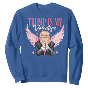 Funny Trump Is My Valentine Sweatshirt Pink Trump Cupid TS09 Royal Blue Print Your Wear