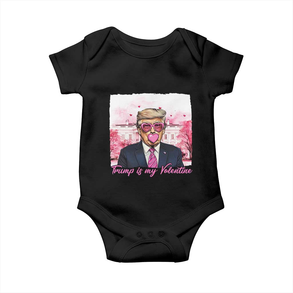 Funny Trump Is My Valentine Baby Onesie Pink Trump Bubble Gum TS09 Black Print Your Wear