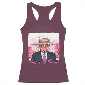 Funny Trump Is My Valentine Racerback Tank Top Pink Trump Bubble Gum TS09 Maroon Print Your Wear