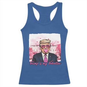 Funny Trump Is My Valentine Racerback Tank Top Pink Trump Bubble Gum TS09 Royal Blue Print Your Wear