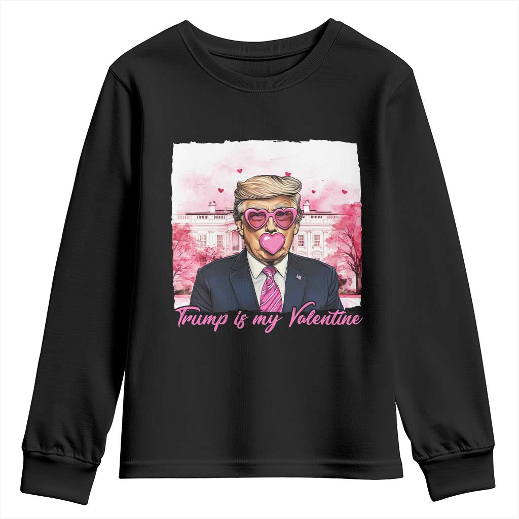 Funny Trump Is My Valentine Youth Sweatshirt Pink Trump Bubble Gum TS09 Black Print Your Wear