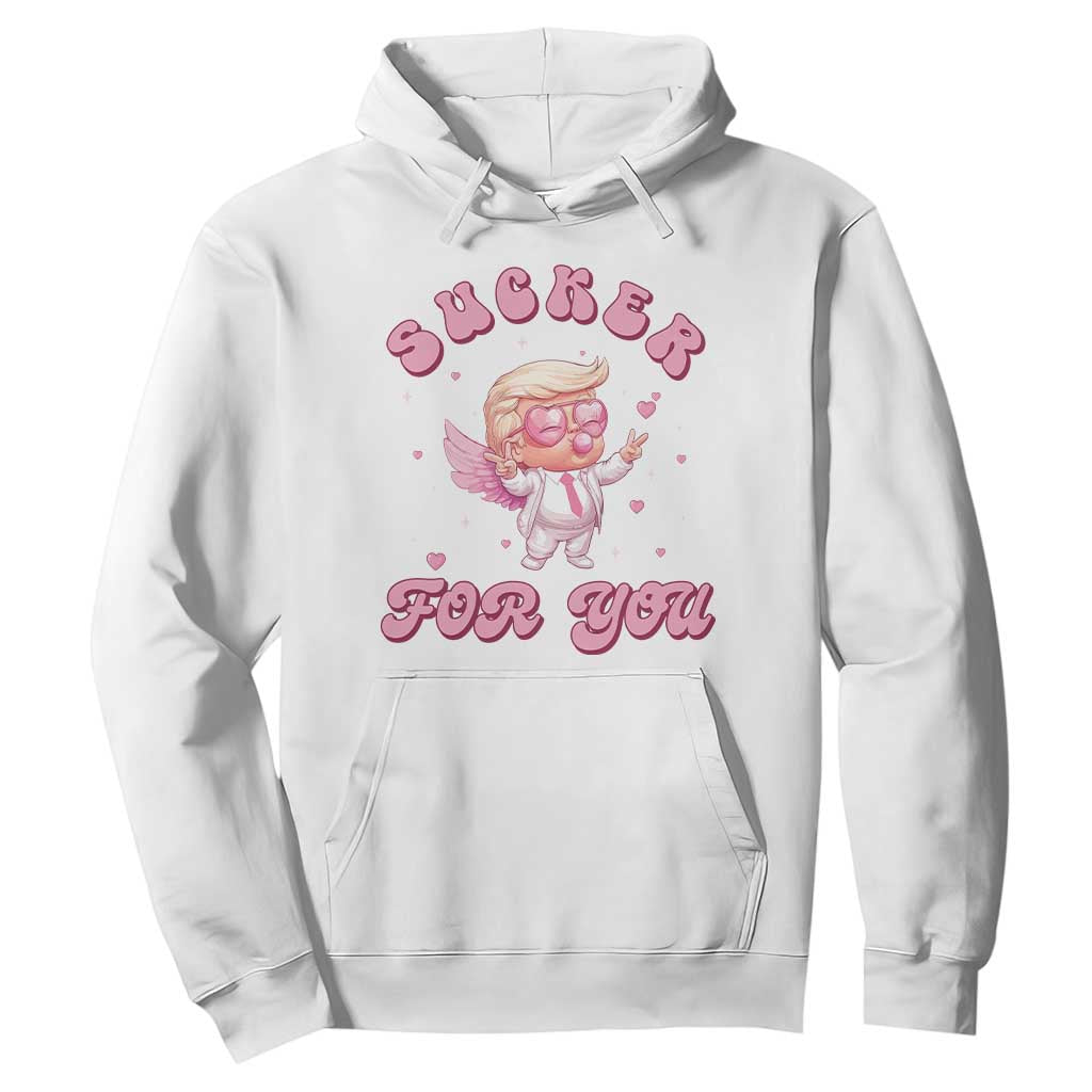 Funny Valentine's Day Cupid Trump Hoodie Sucker For You TS09 White Print Your Wear