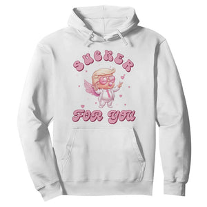 Funny Valentine's Day Cupid Trump Hoodie Sucker For You TS09 White Print Your Wear