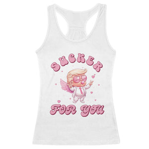 Funny Valentine's Day Cupid Trump Racerback Tank Top Sucker For You TS09 White Print Your Wear