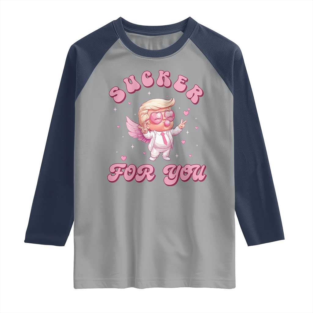 Funny Valentine's Day Cupid Trump Raglan Shirt Sucker For You TS09 Sport Gray Navy Print Your Wear