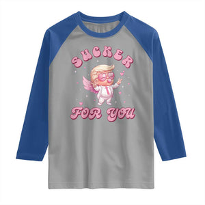 Funny Valentine's Day Cupid Trump Raglan Shirt Sucker For You TS09 Sport Gray Royal Print Your Wear