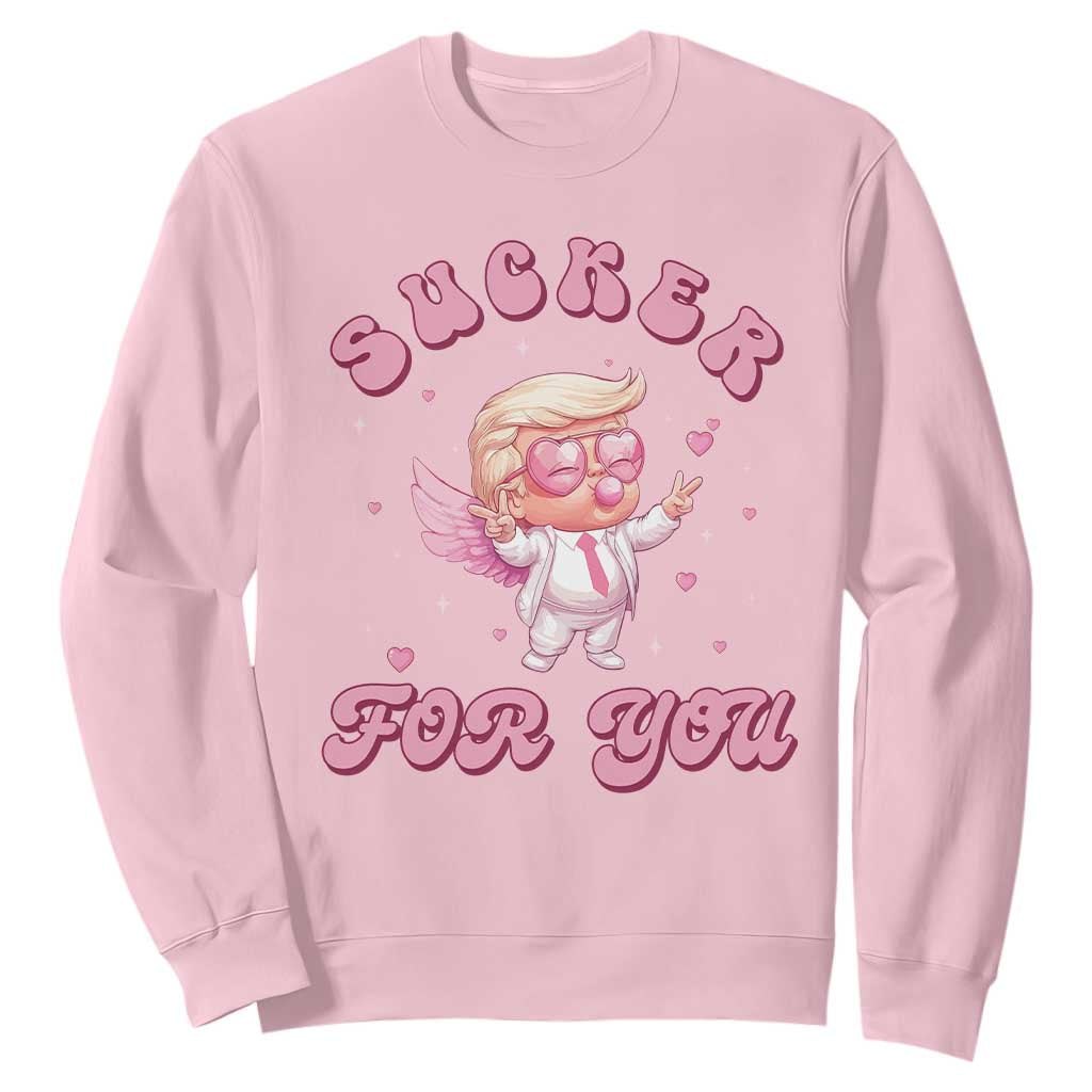 Funny Valentine's Day Cupid Trump Sweatshirt Sucker For You TS09 Light Pink Print Your Wear