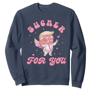 Funny Valentine's Day Cupid Trump Sweatshirt Sucker For You TS09 Navy Print Your Wear