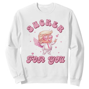 Funny Valentine's Day Cupid Trump Sweatshirt Sucker For You TS09 White Print Your Wear