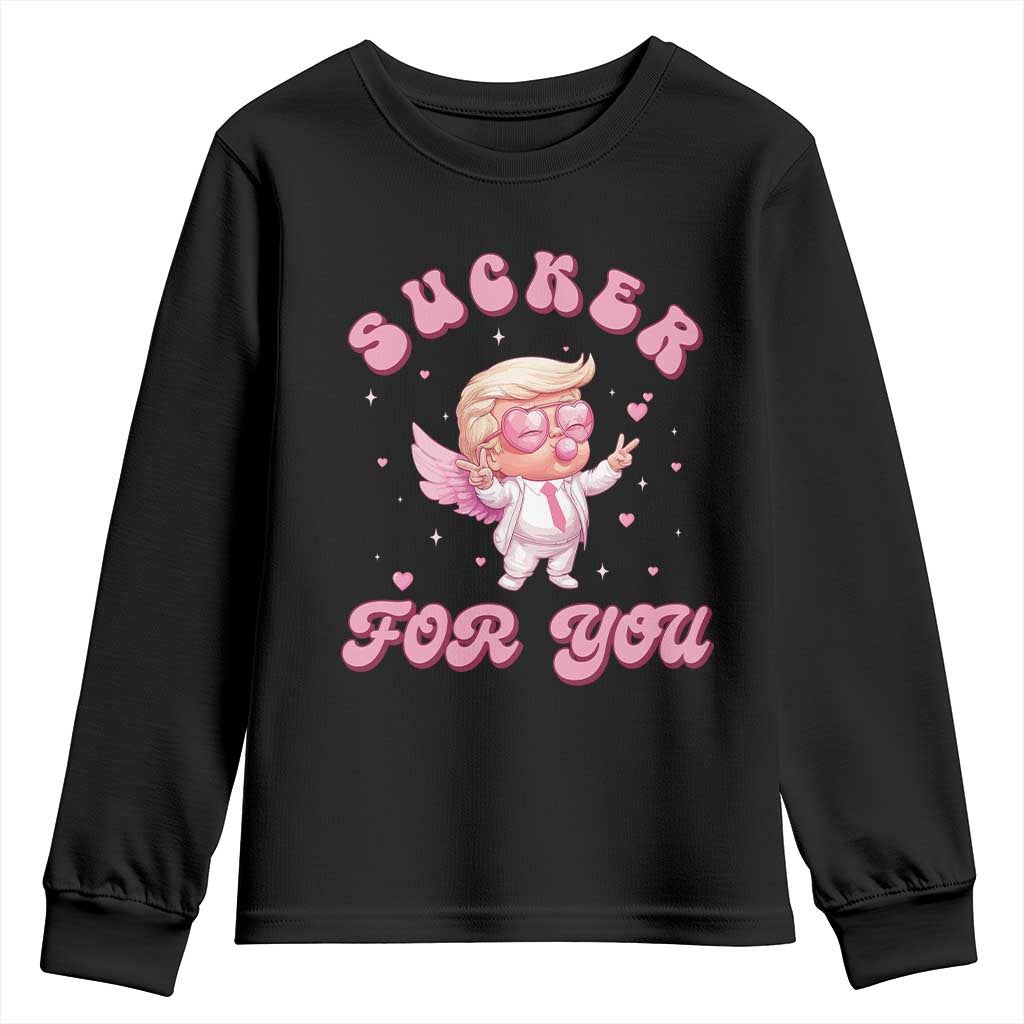 Funny Valentine's Day Cupid Trump Youth Sweatshirt Sucker For You TS09 Black Print Your Wear