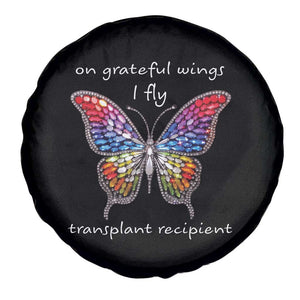 Transplant Recipient Spare Tire Cover On Grateful Wings I Fly TS09 Print Your Wear