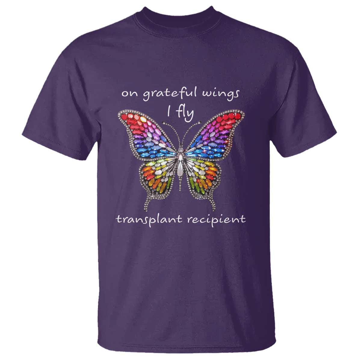 Transplant Recipient T Shirt On Grateful Wings I Fly TS09 Purple Print Your Wear
