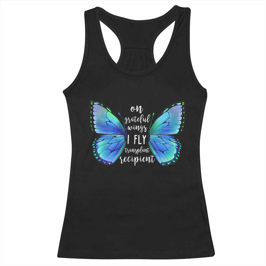 Transplant Recipient On Grateful Wings I Fly Racerback Tank Top TS09 Black Print Your Wear