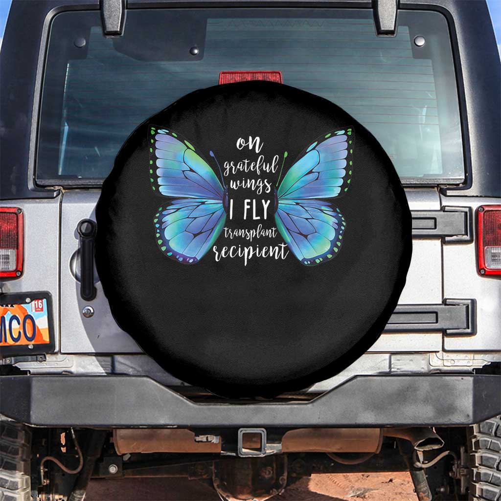 Transplant Recipient On Grateful Wings I Fly Spare Tire Cover TS09 No hole Black Print Your Wear