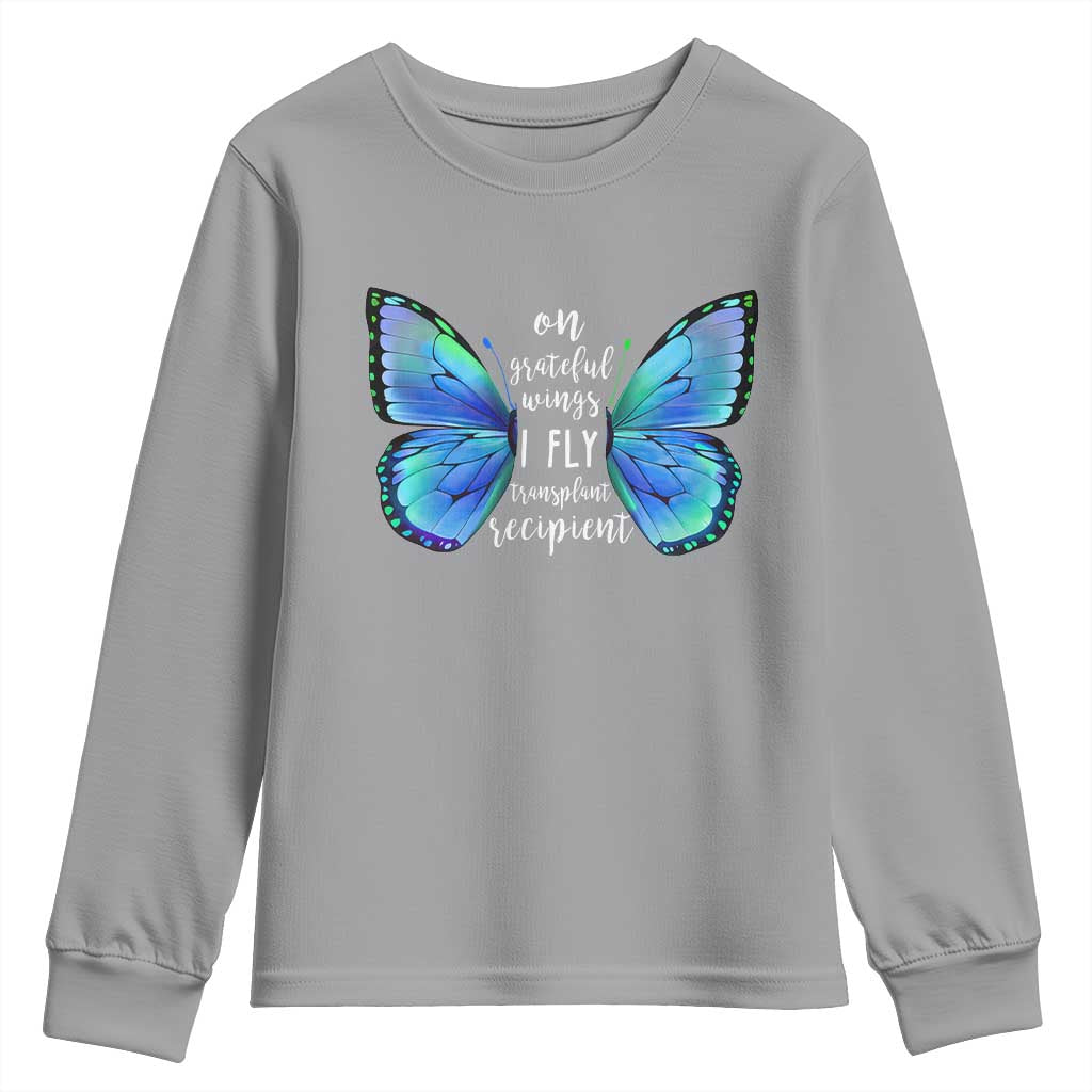 Transplant Recipient On Grateful Wings I Fly Youth Sweatshirt TS09 Sport Gray Print Your Wear