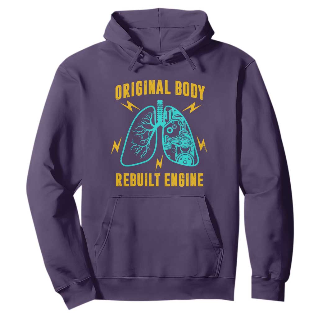 Lung Transplant Surgery Hoodie Original Body Rebuilt Engine TS09 Purple Print Your Wear