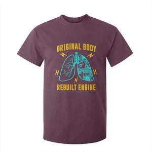 Lung Transplant Surgery T Shirt For Kid Original Body Rebuilt Engine TS09 Maroon Print Your Wear